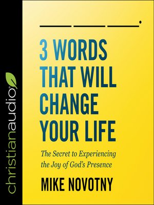cover image of 3 Words That Will Change Your Life